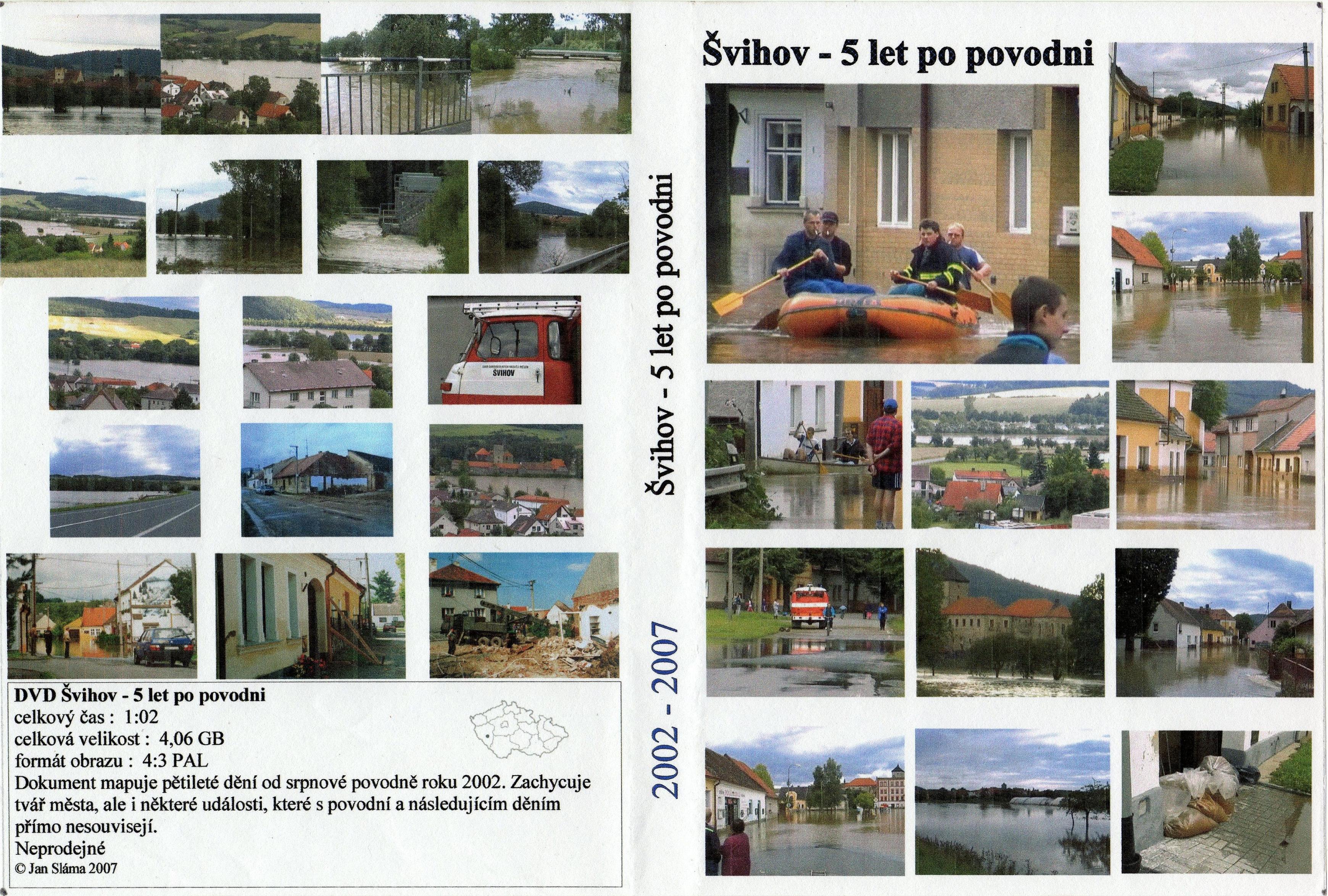 Švihov DVD  5 let povodeň 2002 2007
